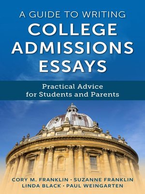 cover image of A Guide to Writing College Admissions Essays